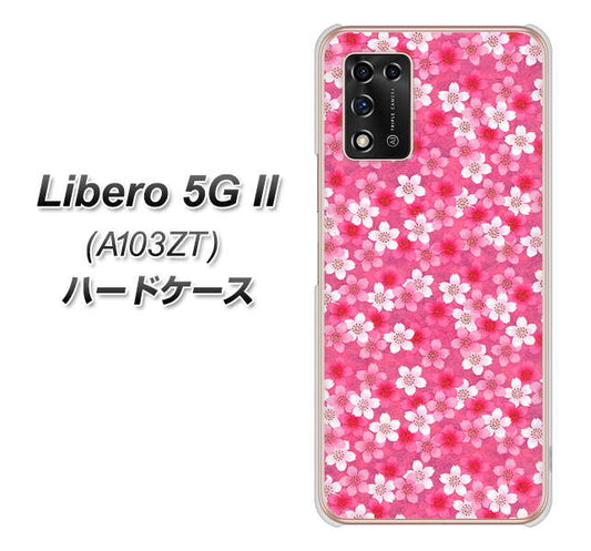 Libero 5G II A103ZT Y!mobile 高画質仕上げ 背面印刷 ハードケース【065 さくら】