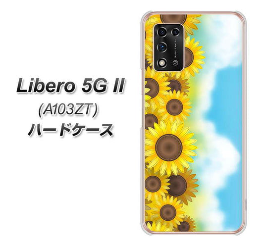 Libero 5G II A103ZT Y!mobile 高画質仕上げ 背面印刷 ハードケース【148 ひまわり畑】