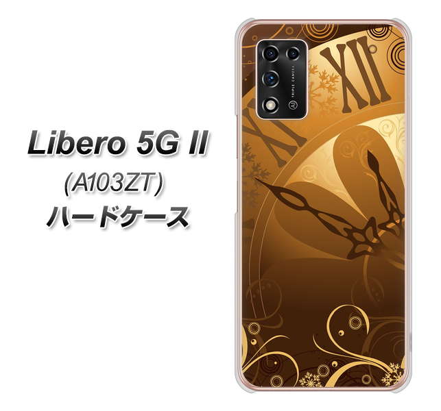 Libero 5G II A103ZT Y!mobile 高画質仕上げ 背面印刷 ハードケース【185 時を刻む針】