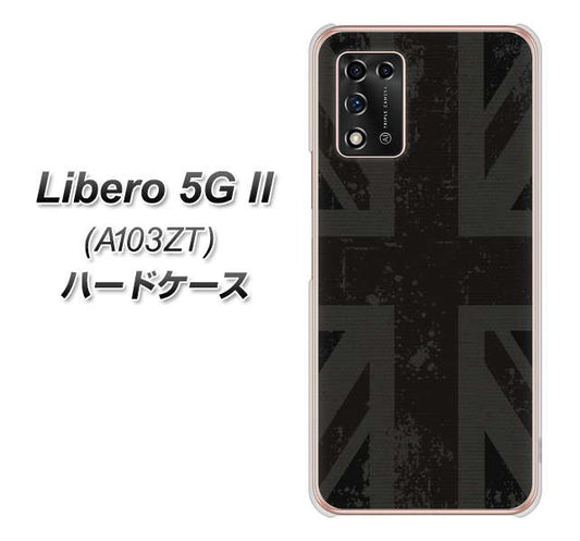 Libero 5G II A103ZT Y!mobile 高画質仕上げ 背面印刷 ハードケース【505 ユニオンジャック ダーク】