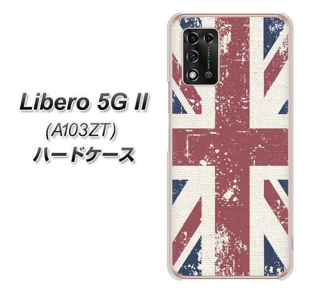 Libero 5G II A103ZT Y!mobile 高画質仕上げ 背面印刷 ハードケース【506 ユニオンジャック ビンテージ】