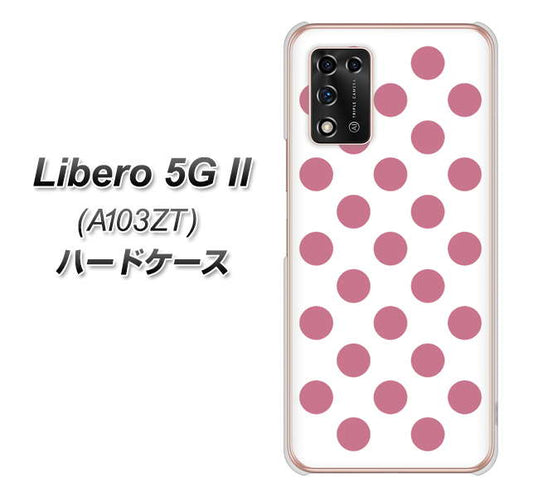 Libero 5G II A103ZT Y!mobile 高画質仕上げ 背面印刷 ハードケース【1357 シンプルビッグ薄ピンク白】