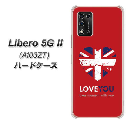 Libero 5G II A103ZT Y!mobile 高画質仕上げ 背面印刷 ハードケース【SC804 ユニオンジャック ハートビンテージレッド】