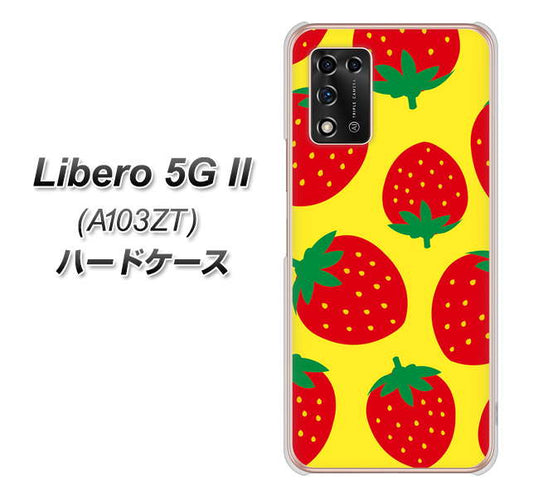 Libero 5G II A103ZT Y!mobile 高画質仕上げ 背面印刷 ハードケース【SC819 大きいイチゴ模様レッドとイエロー】