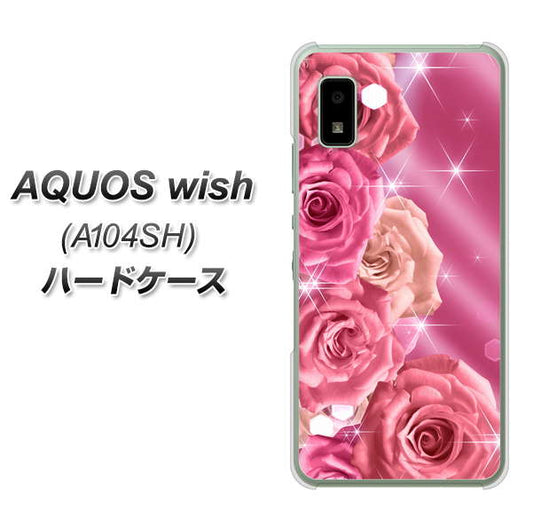 AQUOS wish A104SH Y!mobile 高画質仕上げ 背面印刷 ハードケース【1182 ピンクの薔薇に誘われて】