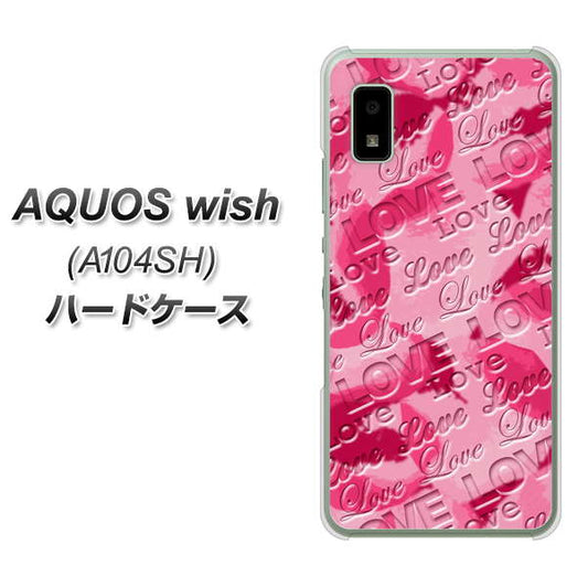 AQUOS wish A104SH Y!mobile 高画質仕上げ 背面印刷 ハードケース【SC845 フラワーヴェルニLOVE濃いピンク（ローズアンディアン）】