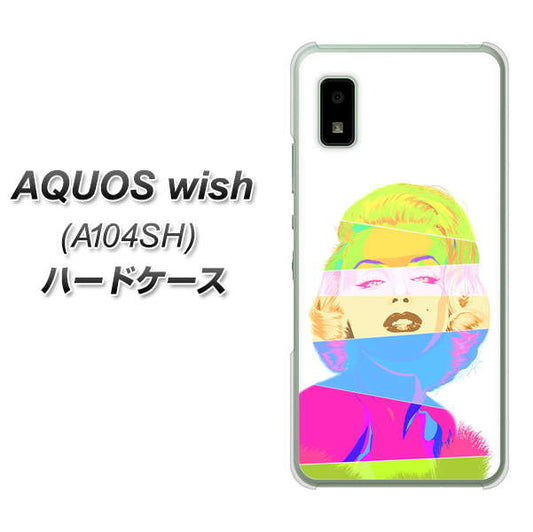 AQUOS wish A104SH Y!mobile 高画質仕上げ 背面印刷 ハードケース【YJ208 マリリンモンローデザイン（A）】