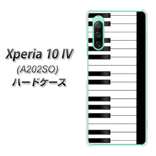 Xperia 10 IV A202SO SoftBank 高画質仕上げ 背面印刷 ハードケース【292 ピアノ】