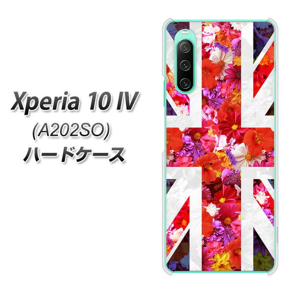 Xperia 10 IV A202SO SoftBank 高画質仕上げ 背面印刷 ハードケース【SC801 ユニオンジャック リアルフラワー】