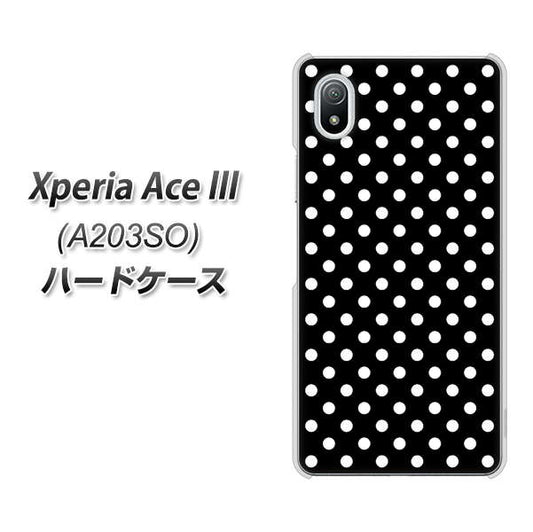 Xperia Ace III A203SO Y!mobile 高画質仕上げ 背面印刷 ハードケース【059 シンプル柄（水玉） ブラック】