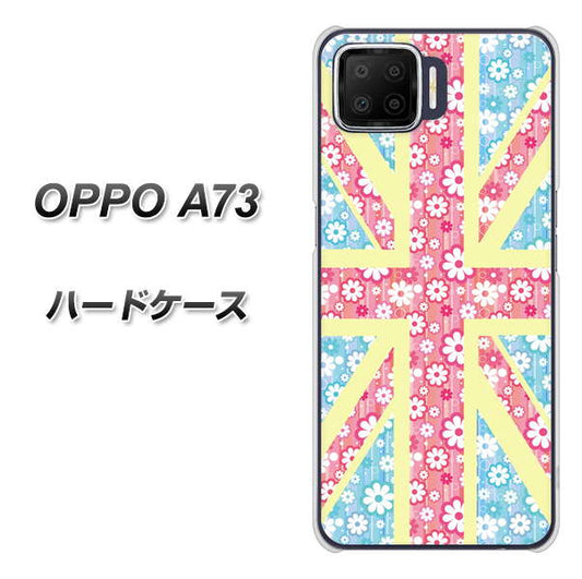 楽天モバイル OPPO（オッポ） A73 高画質仕上げ 背面印刷 ハードケース【EK895 ユニオンジャックパステルフラワー】