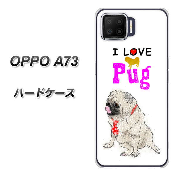 楽天モバイル OPPO（オッポ） A73 高画質仕上げ 背面印刷 ハードケース【YD858 パグ04】