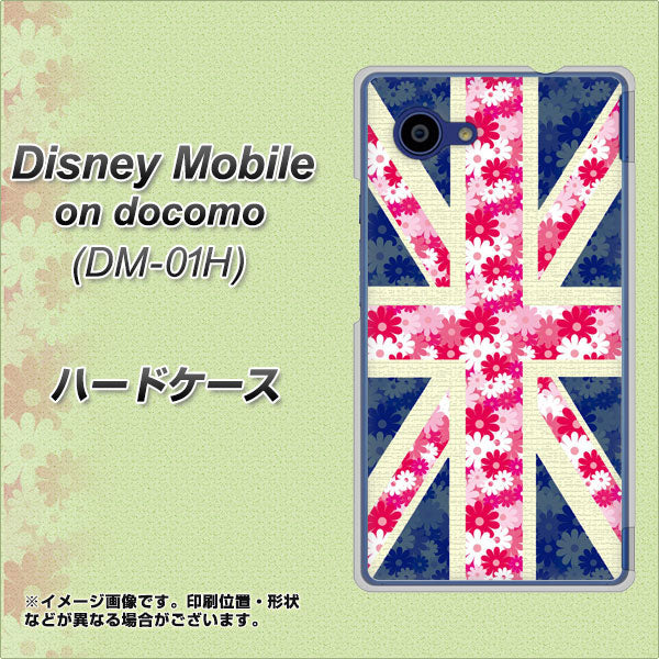 docomo ディズニーモバイル DM-01H 高画質仕上げ 背面印刷 ハードケース【EK894 ユニオンジャックフラワー】