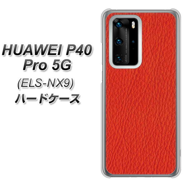 HUAWEI（ファーウェイ） P40 Pro 5G ELS-NX9 高画質仕上げ 背面印刷 ハードケース【EK852 レザー風レッド】