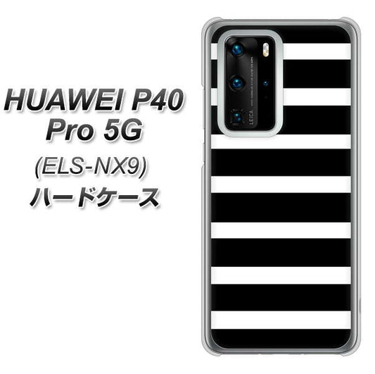 HUAWEI（ファーウェイ） P40 Pro 5G ELS-NX9 高画質仕上げ 背面印刷 ハードケース【EK879 ボーダーブラック（L）】