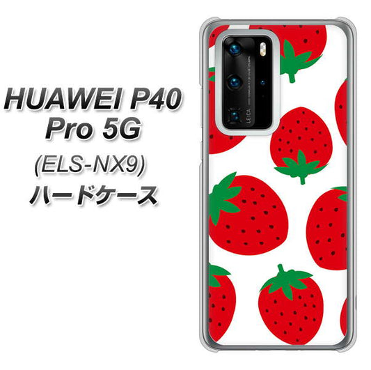 HUAWEI（ファーウェイ） P40 Pro 5G ELS-NX9 高画質仕上げ 背面印刷 ハードケース【SC818 大きいイチゴ模様レッド】