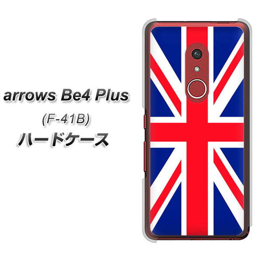 アローズBe4 Plus F-41B 高画質仕上げ 背面印刷 ハードケース【200 イギリス (ユニオン・ジャック）】