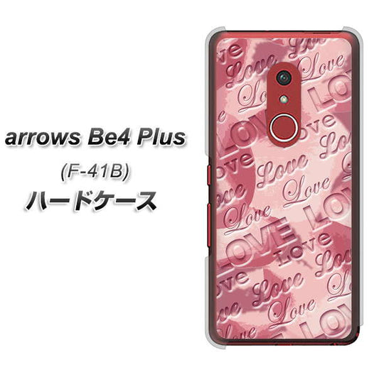 アローズBe4 Plus F-41B 高画質仕上げ 背面印刷 ハードケース【SC844 フラワーヴェルニLOVE（ローズヴェルール）】