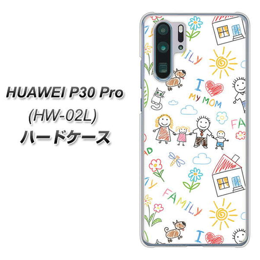docomo HUAWEI（ファーウェイ） P30 Pro HW-02L 高画質仕上げ 背面印刷 ハードケース【709 ファミリー】