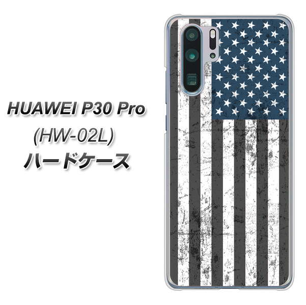 docomo HUAWEI（ファーウェイ） P30 Pro HW-02L 高画質仕上げ 背面印刷 ハードケース【EK864 アメリカンフラッグビンテージ】