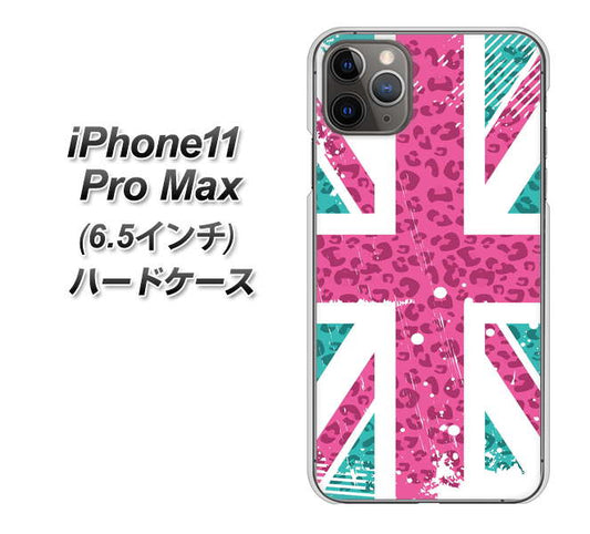 iPhone11 Pro Max　(6.5インチ) 高画質仕上げ 背面印刷 ハードケース【SC807 ユニオンジャック ピンクヒョウ柄】