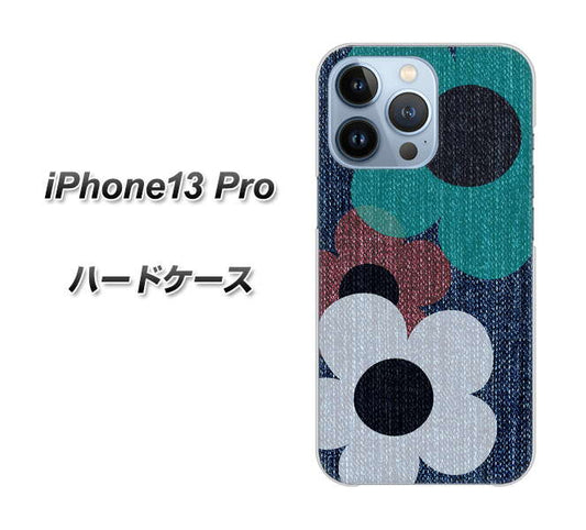 iPhone13 Pro 高画質仕上げ 背面印刷 ハードケース【EK869 ルーズフラワーinデニム風】