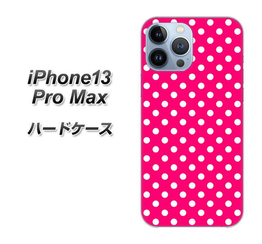 iPhone13 Pro Max 高画質仕上げ 背面印刷 ハードケース【056 シンプル柄（水玉） ピンク】