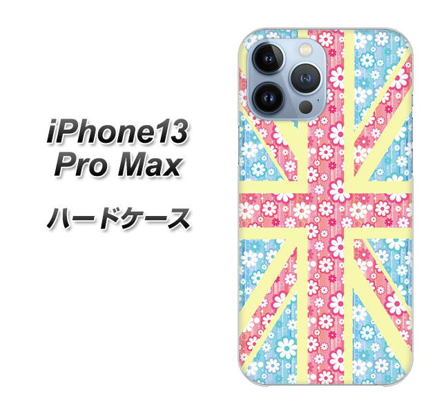iPhone13 Pro Max 高画質仕上げ 背面印刷 ハードケース【EK895 ユニオンジャックパステルフラワー】
