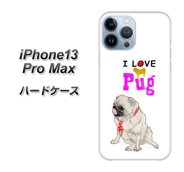 iPhone13 Pro Max 高画質仕上げ 背面印刷 ハードケース【YD858 パグ04】