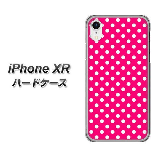 iPhone XR 高画質仕上げ 背面印刷 ハードケース【056 シンプル柄（水玉） ピンク】