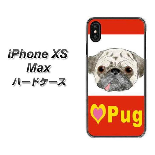 iPhone XS Max 高画質仕上げ 背面印刷 ハードケース【YD856 パグ02】