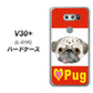 docomo V30+ L-01K 高画質仕上げ 背面印刷 ハードケース【YD856 パグ02】