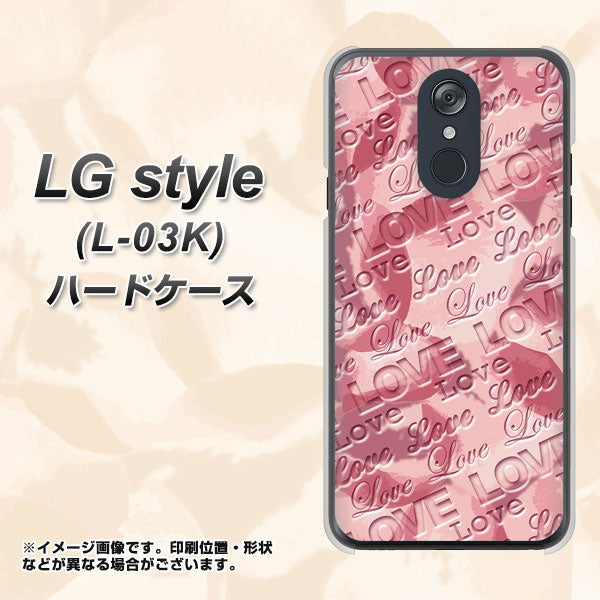 docomo LG style L-03K 高画質仕上げ 背面印刷 ハードケース【SC844 フラワーヴェルニLOVE（ローズヴェルール）】