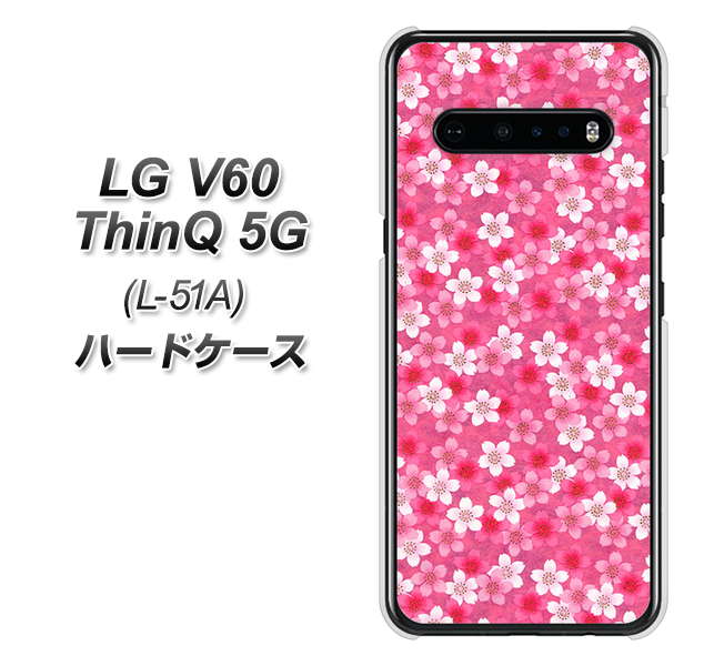 docomo LG V60 ThinQ 5G L-51A 高画質仕上げ 背面印刷 ハードケース【065 さくら】