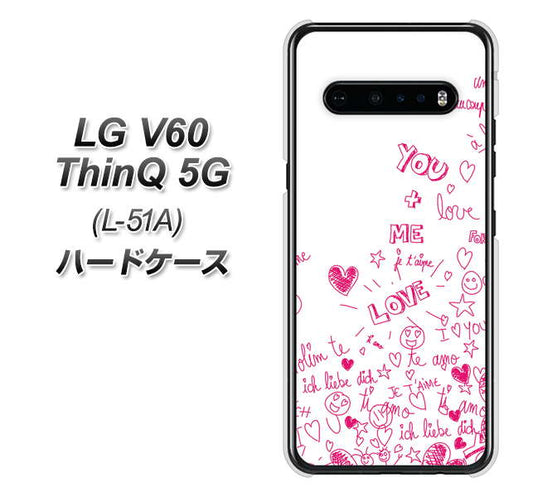 docomo LG V60 ThinQ 5G L-51A 高画質仕上げ 背面印刷 ハードケース【631 恋の落書き】