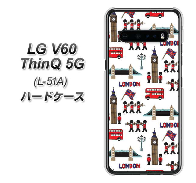 docomo LG V60 ThinQ 5G L-51A 高画質仕上げ 背面印刷 ハードケース【EK811 ロンドンの街】