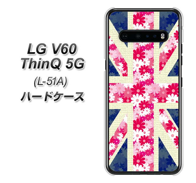 docomo LG V60 ThinQ 5G L-51A 高画質仕上げ 背面印刷 ハードケース【EK894 ユニオンジャックフラワー】