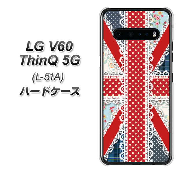 docomo LG V60 ThinQ 5G L-51A 高画質仕上げ 背面印刷 ハードケース【SC805 ユニオンジャック レース】