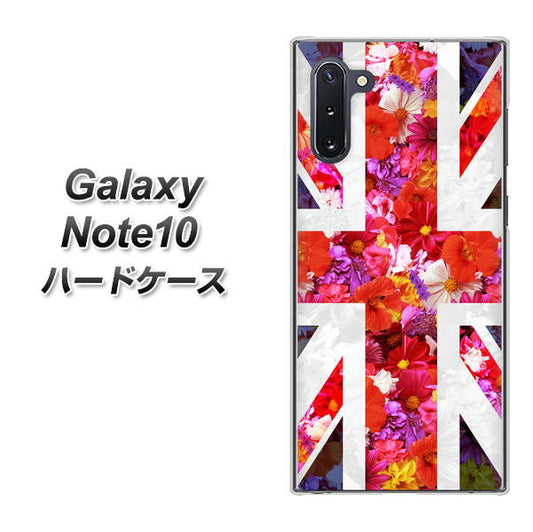 ギャラクシー Note10 高画質仕上げ 背面印刷 ハードケース【SC801 ユニオンジャック リアルフラワー】