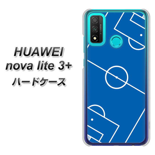 HUAWEI（ファーウェイ） nova lite 3プラス POT-LX2J 高画質仕上げ 背面印刷 ハードケース【IB922 SOCCER_ピッチ】