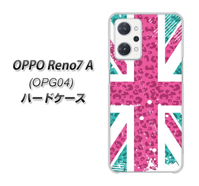 OPPO Reno7 A OPG04 au 高画質仕上げ 背面印刷 ハードケース【SC807 ユニオンジャック ピンクヒョウ柄】