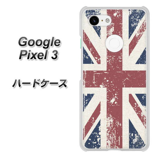 Google Pixel 3 高画質仕上げ 背面印刷 ハードケース【506 ユニオンジャック ビンテージ】
