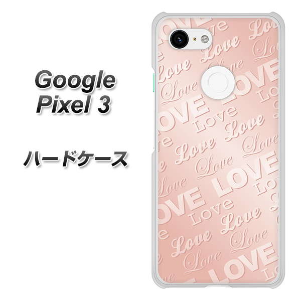 Google Pixel 3 高画質仕上げ 背面印刷 ハードケース【SC841 エンボス風LOVEリンク（ローズピンク）】