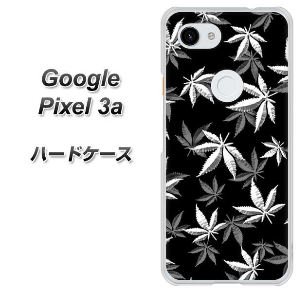 Google Pixel 3a 高画質仕上げ 背面印刷 ハードケース【064 モノトーン大麻ブラック】