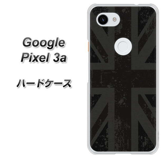 Google Pixel 3a 高画質仕上げ 背面印刷 ハードケース【505 ユニオンジャック ダーク】