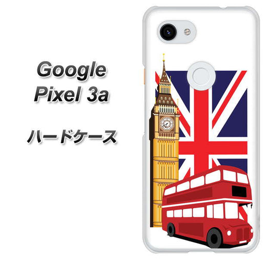 Google Pixel 3a 高画質仕上げ 背面印刷 ハードケース【573 イギリス】