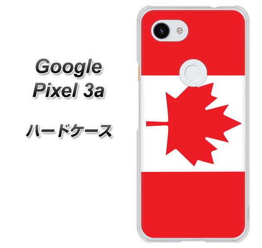 Google Pixel 3a 高画質仕上げ 背面印刷 ハードケース【669 カナダ】