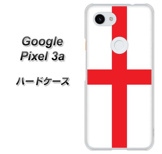 Google Pixel 3a 高画質仕上げ 背面印刷 ハードケース【677 イングランド】