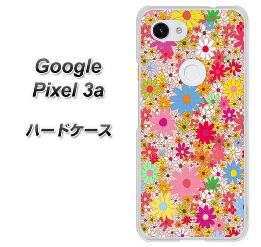 Google Pixel 3a 高画質仕上げ 背面印刷 ハードケース【746 花畑A】