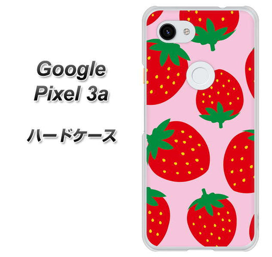 Google Pixel 3a 高画質仕上げ 背面印刷 ハードケース【SC820 大きいイチゴ模様レッドとピンク】